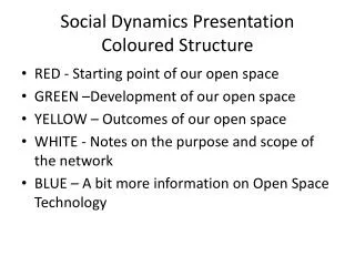 Social Dynamics Presentation Coloured Structure