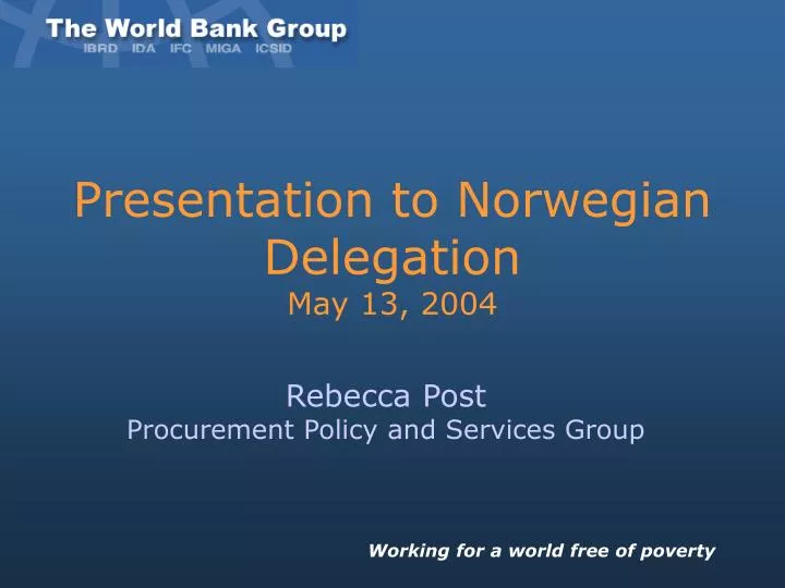 presentation to norwegian delegation may 13 2004