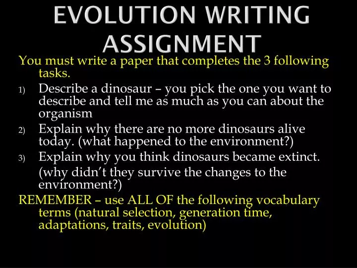 evolution writing assignment
