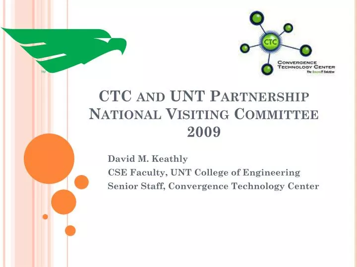 ctc and unt partnership national visiting committee 2009