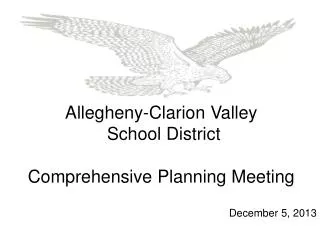 Allegheny-Clarion Valley School District Comprehensive Planning Meeting