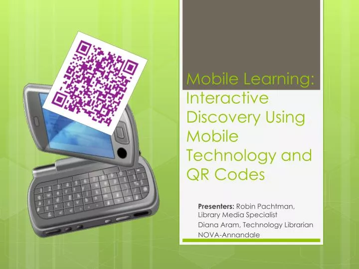 mobile learning interactive discovery using mobile technology and qr codes