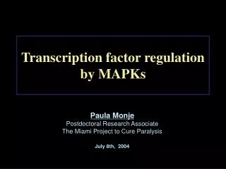 Transcription factor regulation by MAPKs