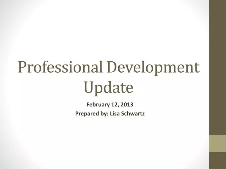 professional development update