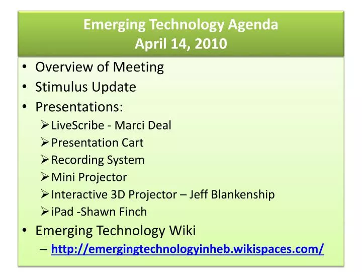 emerging technology agenda april 14 2010