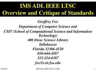 IMS ADL IEEE LTSC Overview and Critique of Standards