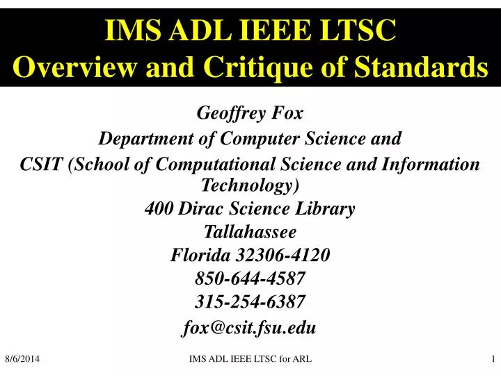 ims adl ieee ltsc overview and critique of standards