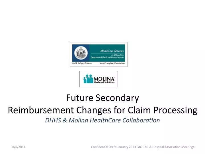future secondary reimbursement changes for claim processing dhhs molina healthcare collaboration