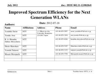 Improved Spectrum Efficiency for the Next Generation WLANs