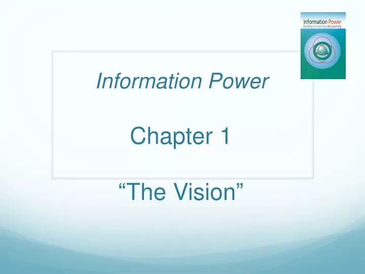 information power chapter 1 the vision
