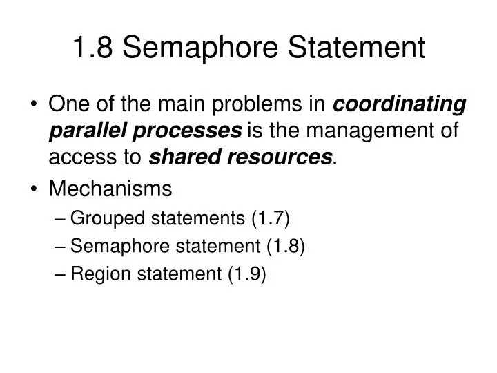 1 8 semaphore statement