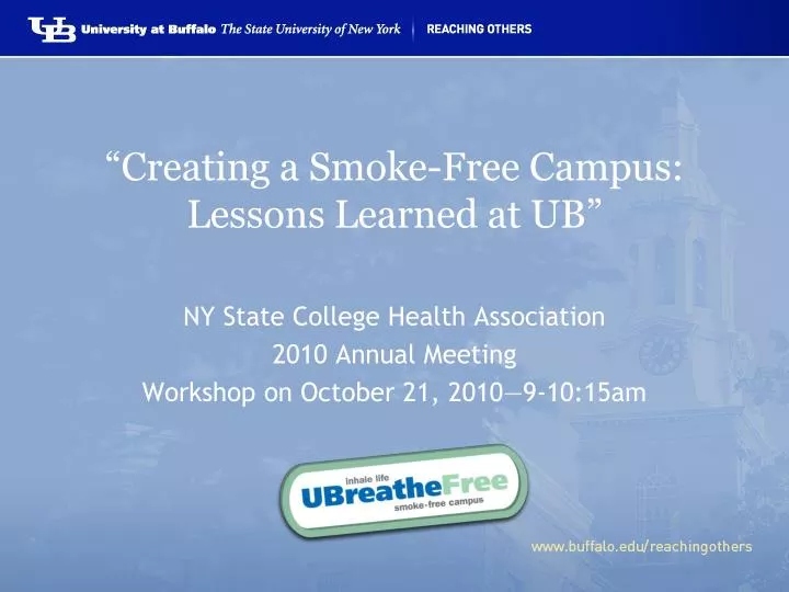 creating a smoke free campus lessons learned at ub
