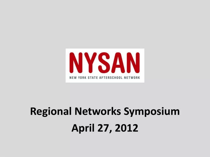 regional networks symposium april 27 2012