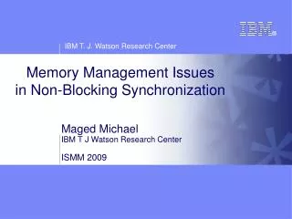Memory Management Issues in Non-Blocking Synchronization