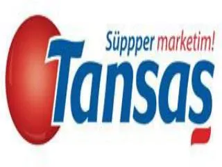 History of TANSA? Established in 1973, Konak, Izmir .