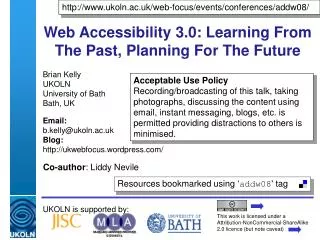 Web Accessibility 3.0: Learning From The Past, Planning For The Future