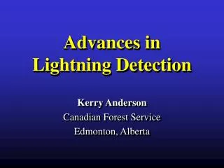 Advances in Lightning Detection