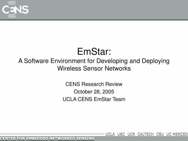 emstar a software environment for developing and deploying wireless sensor networks