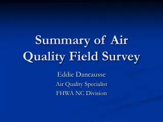 summary of air quality field survey