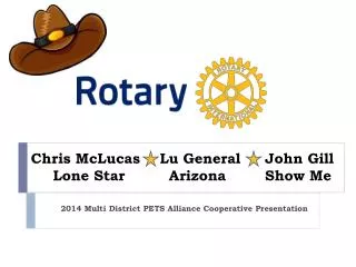 Chris McLucas Lu General John Gill Lone Star Arizona Show Me