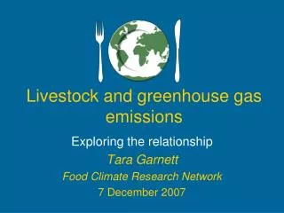 Livestock and greenhouse gas emissions