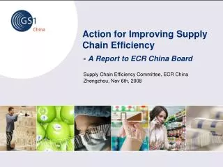 Action for Improving Supply Chain Efficiency