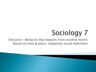 Sociology 7
