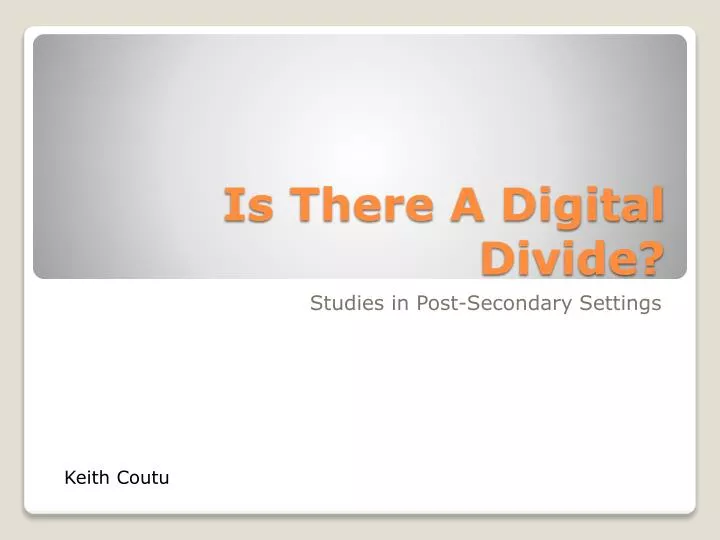 is there a digital divide