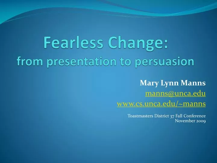 fearless change from presentation to persuasion