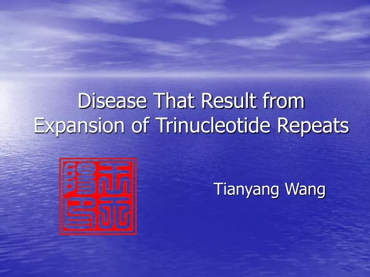 disease that result from expansion of trinucleotide repeats