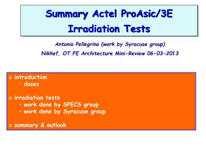 summary actel proasic 3e irradiation tests