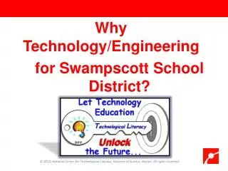 Why Technology/Engineering for Swampscott School District?