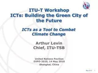 ITU-T Workshop ICTs : Building the Green City of the Future