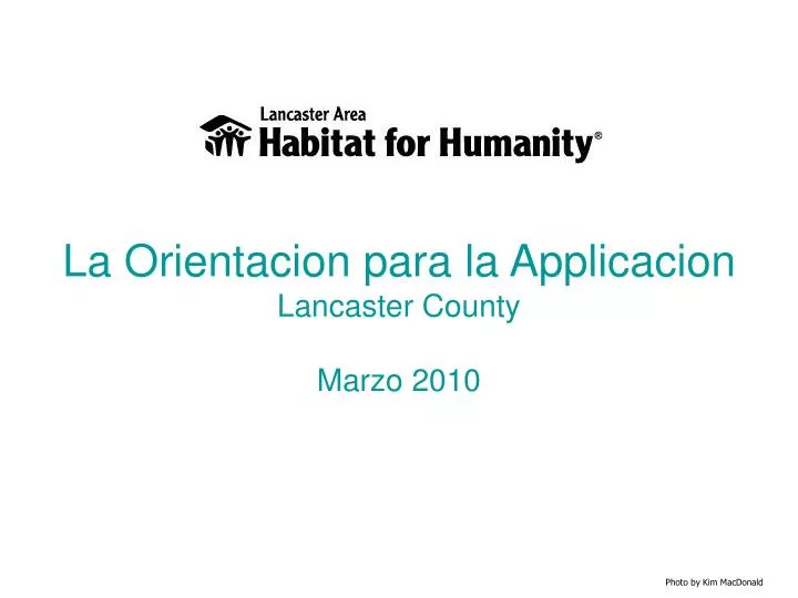 la orientacion para la applicacion lancaster county marzo 2010