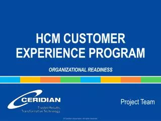 HCM Customer Experience Program organizational readiness