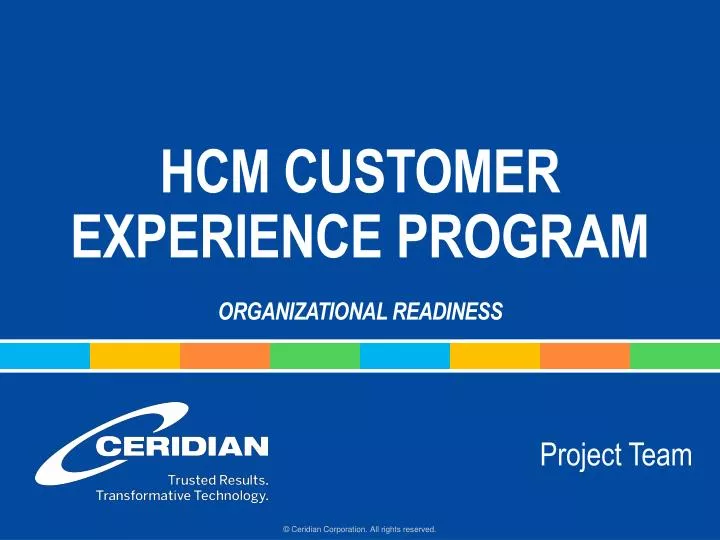 hcm customer experience program organizational readiness