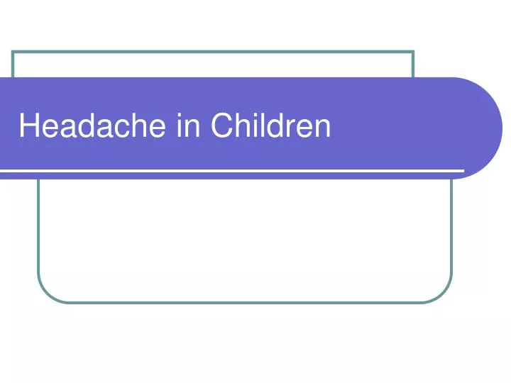 headache in children