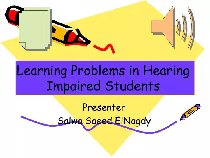 learning problems in hearing impaired students