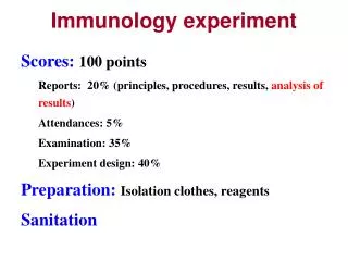 Immunology experiment