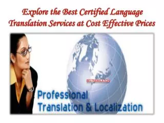Explore the Best Certified Language Translation Services