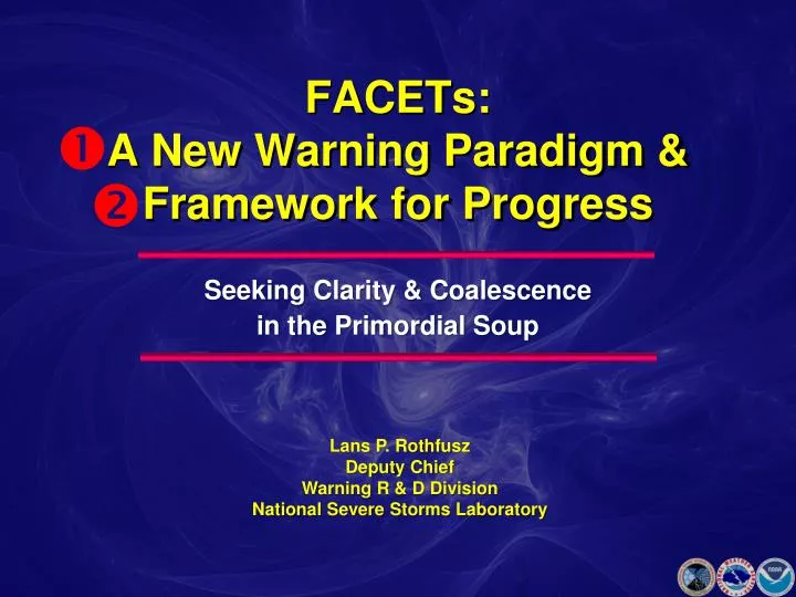 facets a new warning paradigm framework for progress
