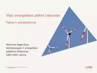 V ėjo energetikos plėtra Lietuvoje Faktai ir perspektyvos