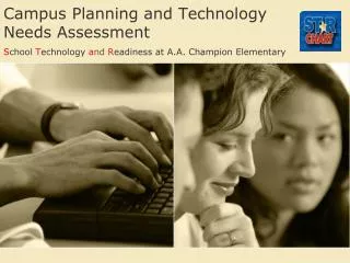 Campus Planning and Technology Needs Assessment