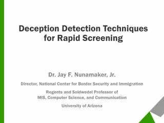 Deception Detection Techniques for Rapid Screening
