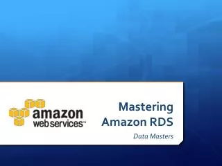 Mastering Amazon RDS