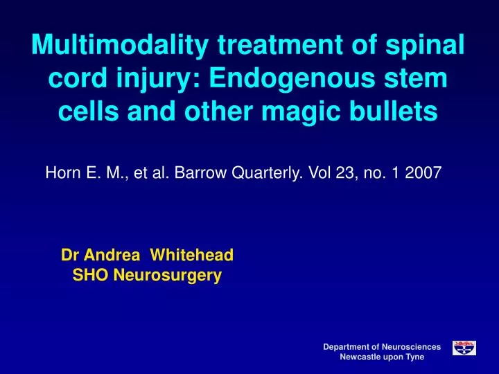 multimodality treatment of spinal cord injury endogenous stem cells and other magic bullets
