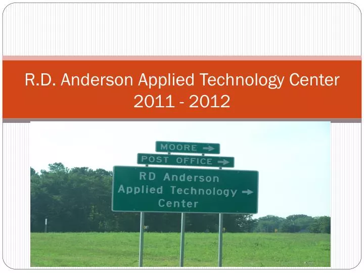 r d anderson applied technology center 2011 2012