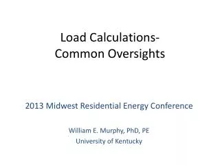 Load Calculations- Common Oversights