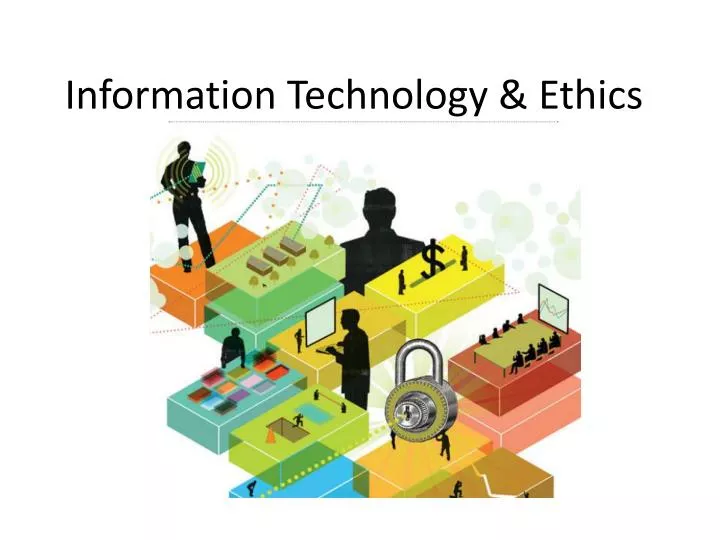 information technology ethics