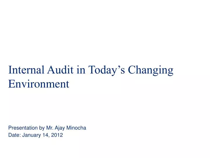 internal audit in today s changing environment